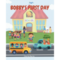 Bobby's First Day