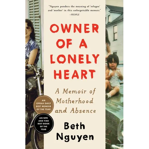 Owner of a Lonely Heart: A Memoir of Motherhood and Absence