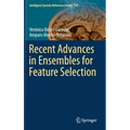 Recent Advances in Ensembles for Feature Selection