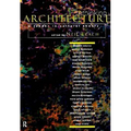 Rethinking Architecture: A Reader in Cultural Theory