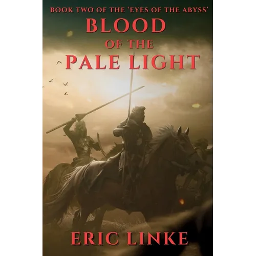 Blood of the Pale Light