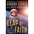 Leap of Faith: An Astronaut's Journey Into the Unknown