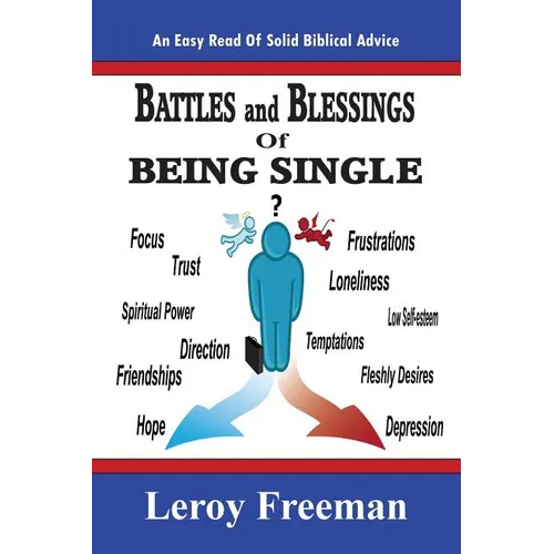 Battles And Blessings Of Being Single: Nuggets For Christian Singles