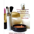 Wisconsin State Board Exam Review for the Esthetician Student