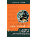 Understanding Supercomputing