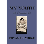 My Youth: As I Remember It - Paperback
