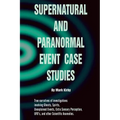 Supernatural and paranormal event case studies