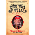 The Tao of Willie: A Guide to the Happiness in Your Heart