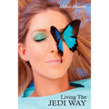 Living the Jedi Way