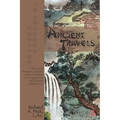 Ancient Travels: A Discourse Between a Master and His Student on Acupuncture and Chinese Martial Arts