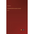 The Monthly Microscopical Journal: Vol. VI