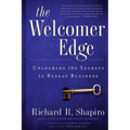 The Welcomer Edge: Unlocking the Secrets to Repeat Business