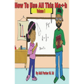 How To Use All This Math, Volume 1