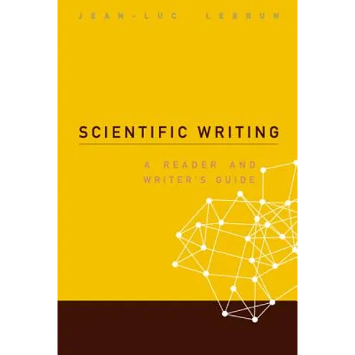 Scientific Writing: A Reader & Writer's..
