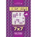 Sudoku Minesweeper - 200 Hard to Master Puzzles 7x7 (Volume 4)