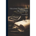 Helena Petrovna Blavatsky