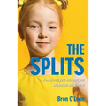 The Splits: How to help your kids navigate separation and divorce