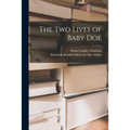 The Two Lives of Baby Doe