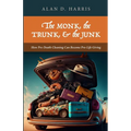 The Monk, the Trunk, & the Junk