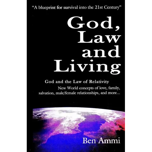 God, Law and Living