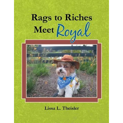 Rags to Riches, Meet Royal