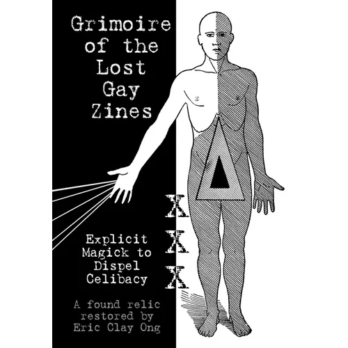 Grimoire of the Lost Gay Zines