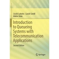 Introduction to Queueing Systems with Telecommunication Applications