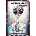 Not from Here: Selected UFO Articles