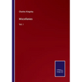 Miscellanies: Vol. I