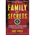 Family of Secrets: The Bush Dynasty, America's Invisible Government, and the Hidden History of the Last Fifty Years