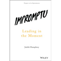 Impromptu: Leading in the Moment