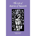 The Life of Beatrice of Nazareth: Volume 50