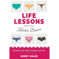 Life Lessons from your Knicker Drawer