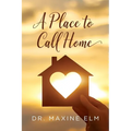 A Place To Call Home