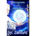 Retrograde of Jealousy
