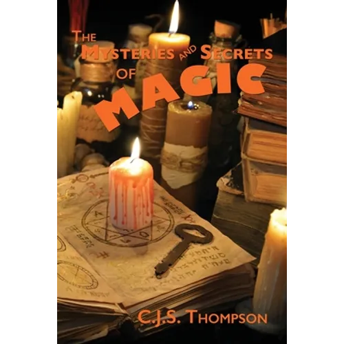 Mysteries and Secrets of Magic