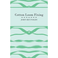 Cotton Loom Fixing