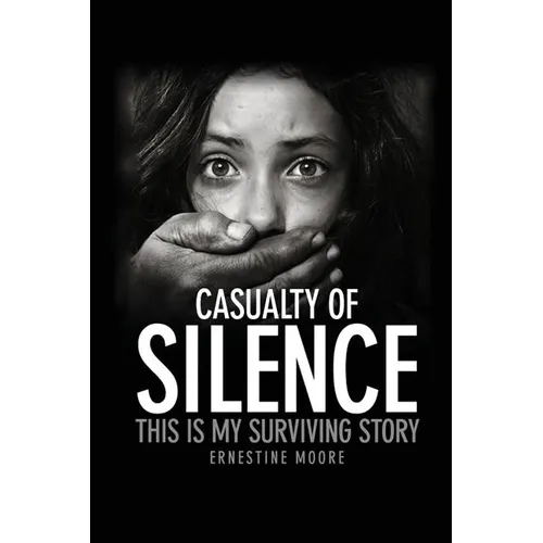 Casualty of Silence