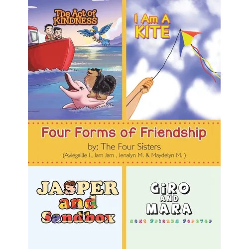 Four Forms of Friendship