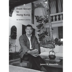 From Slocan to Hong Kong: An Architect's Journey - Paperback