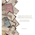 The Politics of the Provisional: Art and Ephemera in Revolutionary France