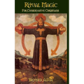 Ritual Magic for Conservative Christians
