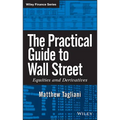 The Practical Guide to Wall Street