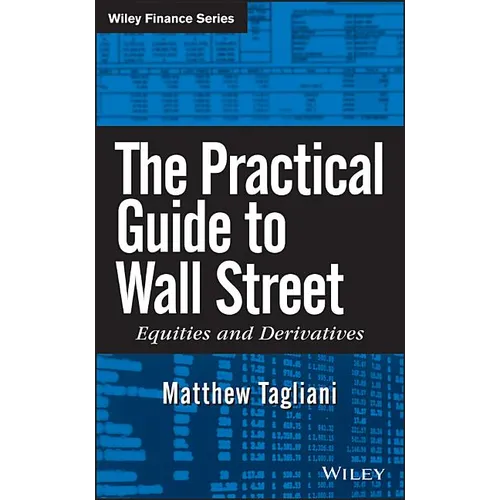 The Practical Guide to Wall Street