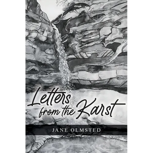 Letters from the Karst