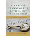 Financial Planning for Retirement and Beyond