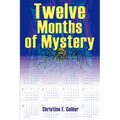 Twelve Months of Mystery