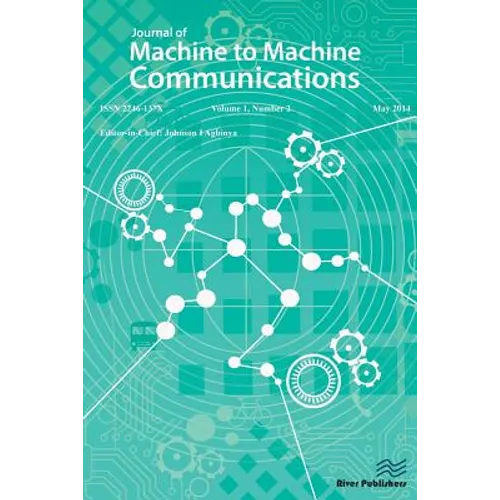 Journal of Machine to Machine Communications 1-2