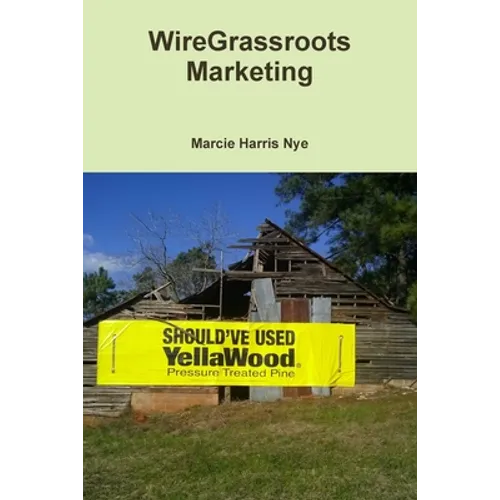 WireGrassroots Marketing
