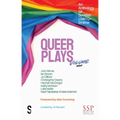 Queer Plays Volume One: An Anthology of Scottish LGBTQ+ Drama